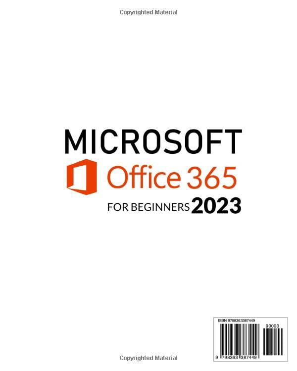 Microsoft Office 365 for Beginners: 9 IN 1- The Complete Guide to Become a Pro the Quick & Easy Way | Includes Word, Excel, PowerPoint, Access, OneNote, Outlook, OneDrive and More